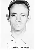 Jack Harvey Raymond FBI Most Wanted Poster