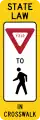 R1-6 In-street pedestrian crossing[a][b]