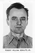 Robert William Schultz Jr. FBI Most Wanted Poster