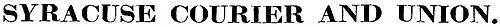 Syracuse Courier and Union, logo, January 13, 1867