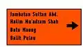 Temporary sign to Second Penang Bridge, using LLM Narrow