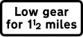 Plates used with "steep hill" signs