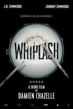 Bloody drumsticks on a snare drum with credits to Chazelle and both Simmons and the tagline "Suffering is the Soul of Greatness" superimposed